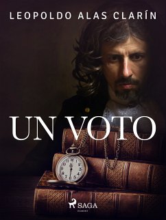 Un voto (eBook, ePUB) - Clarín, Leopoldo Alas