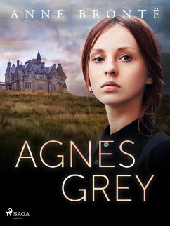 Agnes Grey (eBook, ePUB) - Brontë, Anne