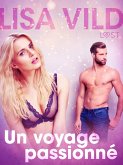Un voyage passionné - une nouvelle érotique (eBook, ePUB)