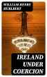 Ireland under Coercion (eBook, ePUB) - Bild 1