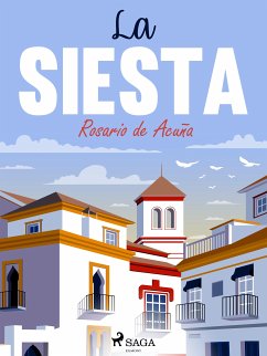 La siesta (eBook, ePUB) - de Acuña, Rosario
