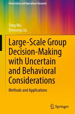 Large-Scale Group Decision-Making with Uncertain and Behavioral Considerations - Wu, Tong;Liu, Xinwang