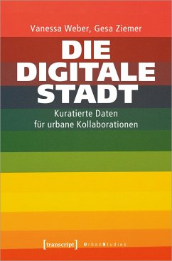 Die Digitale Stadt - Weber, Vanessa;Ziemer, Gesa