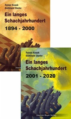 Ein langes Schachjahrhundert - Knaak, Rainer;Starke, Burkhard