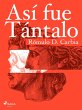 Así fue Tántalo (eBook, ePUB) - Bild 1