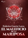 El maleficio de la mariposa (eBook, ePUB)