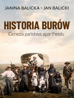 Historia Burów. Geneza państwa apartheidu (eBook, ePUB) - Balicki, Jan