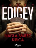 Nagła śmierć kibica (eBook, ePUB)