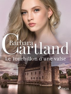 Le Tourbillon d'une valse (eBook, ePUB) - Cartland, Barbara