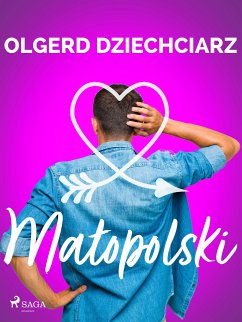 Małopolski (eBook, ePUB) - Dziechciarz, Olgerd