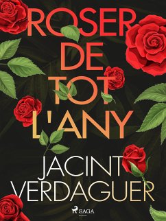 Roser de tot l'any (eBook, ePUB) - Verdaguer i Santaló, Jacint