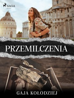 Przemilczenia (eBook, ePUB) - Kołodziej, Gaja