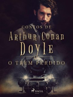 O trem perdido (eBook, ePUB) - Doyle, Arthur Conan