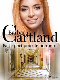 Passeport pour le bonheur (eBook, ePUB) - Cartland, Barbara