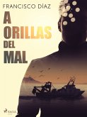 A orillas del mal (eBook, ePUB)