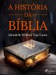 A história da Bíblia (eBook, ePUB) - Bild 1