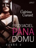 Przyjaciel Pana Domu 2 – opowiadanie erotyczne BDSM (eBook, ePUB)