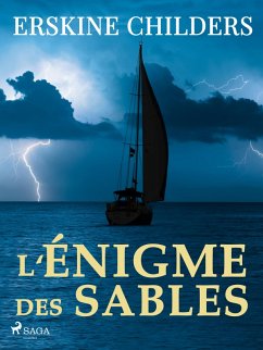 L'Énigme des Sables (eBook, ePUB) - Childers, Erskine