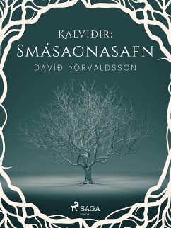 Kalviðir: Smásagnasafn (eBook, ePUB) - Þorvaldsson, Davíð