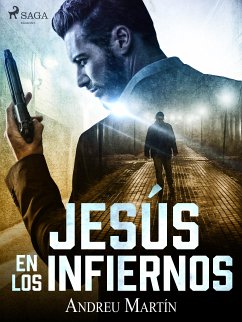 Jesús en los infiernos (eBook, ePUB) - Martín, Andreu