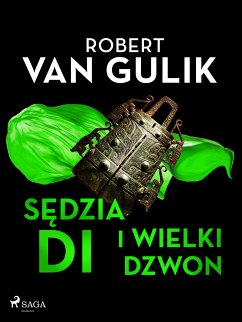 Sędzia Di i wielki dzwon (eBook, ePUB) - van Gulik, Robert