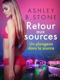 Retour aux sources vol. 2 : Un plongeon dans la source - Une nouvelle érotique (eBook, ePUB)