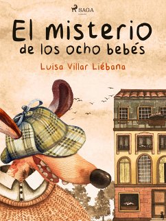 El misterio de los ocho bebés (eBook, ePUB) - Villar Liébana, Luisa