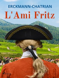 L'Ami Fritz (eBook, ePUB) - Erckmann-Chatrian
