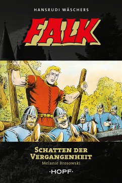 Falk 10: Schatten der Vergangenheit (eBook, ePUB) - Brosowski, Melanie