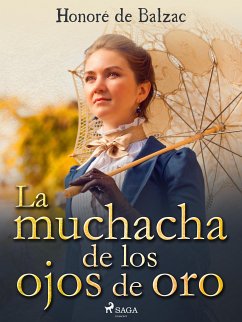 La muchacha de los ojos de oro (eBook, ePUB) - de Balzac, Honoré