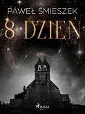 8 dzien (eBook, ePUB)