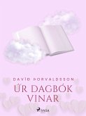 Smásögur: Úr dagbók vinar (eBook, ePUB)