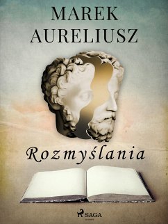 Rozmyślania (eBook, ePUB) - Aureliusz, Marek