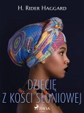 Dziecię z kości słoniowej (eBook, ePUB)