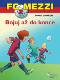 FC Mezzi 2: Bojuj az do konce (eBook, ePUB)