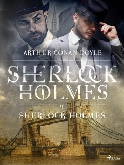 Sherlock Holmes (eBook, ePUB) - Doyle, Arthur Conan