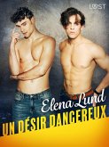 Un désir dangereux - Une nouvelle érotique (eBook, ePUB) Un désir dangereux - Une nouvelle érotique (eBook, ePUB)
