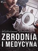 Zbrodnia i medycyna (eBook, ePUB)