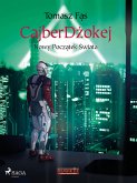 CajberDżokej. Nowy początek świata (eBook, ePUB)