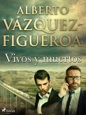 Vivos y muertos (eBook, ePUB)