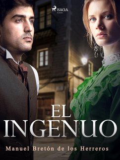 El ingenuo (eBook, ePUB) - Bretón de los Herreros, Manuel