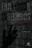 Diálogos Inseguros (eBook, ePUB) Diálogos Inseguros (eBook, ePUB)
