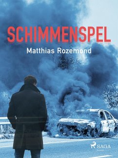 Schimmenspel (eBook, ePUB) - Rozemond, Matthias
