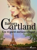 Un regard mélancolique (eBook, ePUB)