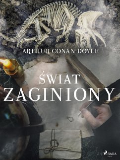 Świat zaginiony (eBook, ePUB) - Doyle, Arthur Conan