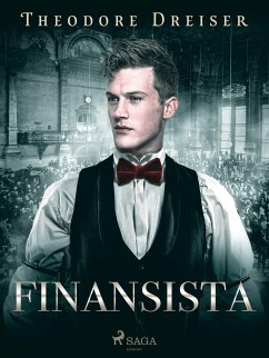 Finansista (eBook, ePUB) - Dreiser, Theodore