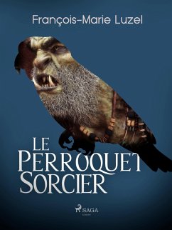 Cover Le Perroquet Sorcier (eBook, ePUB)