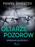 Oltarze Pozorów (eBook, ePUB)