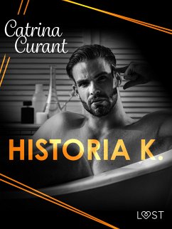 Historia K. – Dark Trans-Erotica (eBook, ePUB) - Curant, Catrina