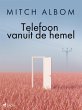 Telefoon vanuit de hemel (eBook, ePUB) - Bild 1